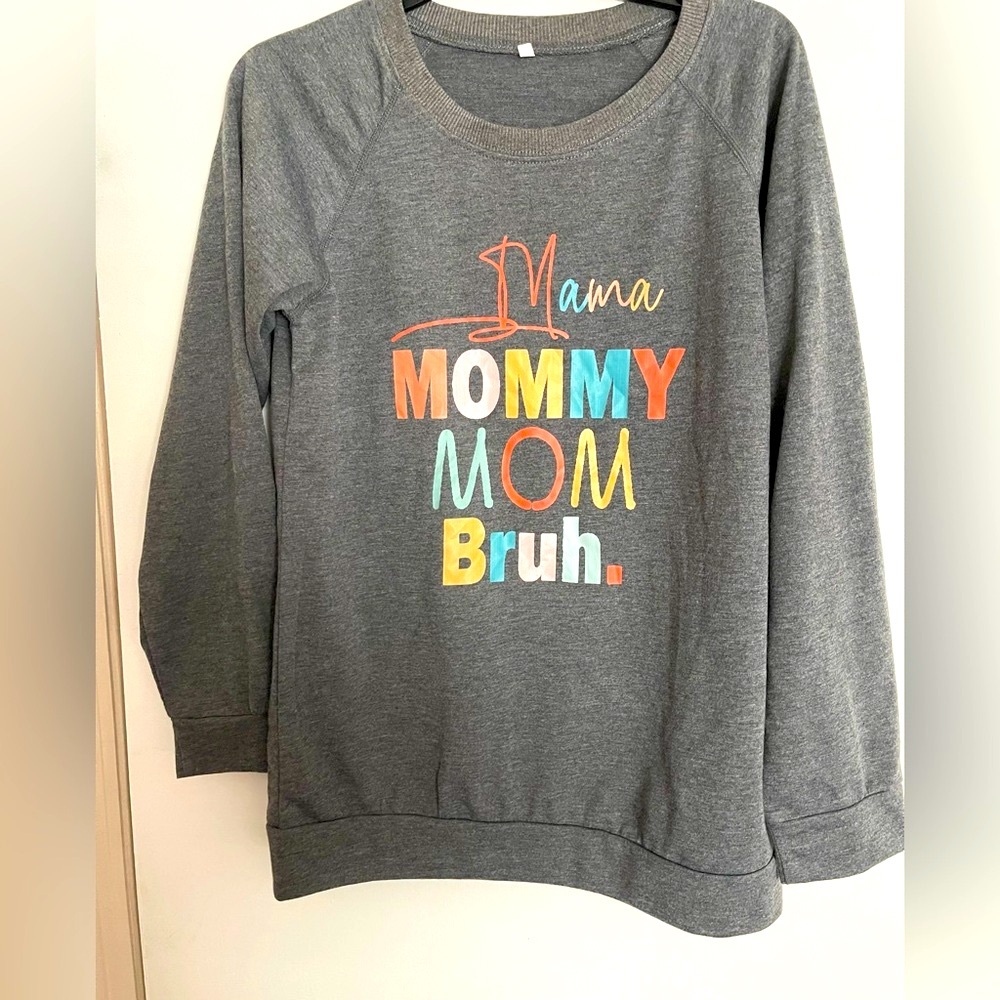 Momma, Mommy, Mom , Bruh